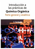 Introducción a las prácticas de química orgánica (eBook, PDF)