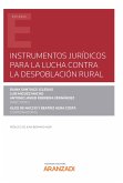 Instrumentos jurídicos para la lucha contra la despoblación rural (eBook, ePUB)