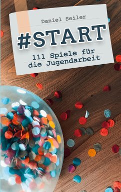 #START: 111 Spiele für die Jugendarbeit (eBook, ePUB)