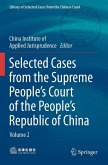 Selected Cases from the Supreme People¿s Court of the People¿s Republic of China