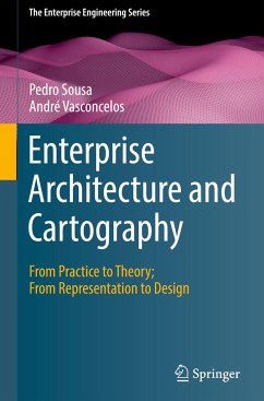 Enterprise Architecture and Cartography - Sousa, Pedro;Vasconcelos, André