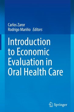 Introduction to Economic Evaluation in Oral Health Care