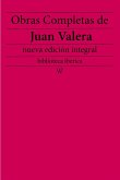 Obras completas de Juan Valera (nueva edición integral) (eBook, ePUB)