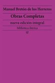 Manuel Bretón de los Herreros: Obras completas (nueva edición integral) (eBook, ePUB) Manuel Bretón de los Herreros: Obras completas (nueva edición integral) (eBook, ePUB)
