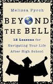 Beyond the Bell (eBook, ePUB)