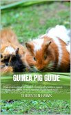 Guinea Pig Guide (eBook, ePUB) Guinea Pig Guide (eBook, ePUB)