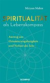Spiritualität als Lebenskompass (eBook, ePUB)