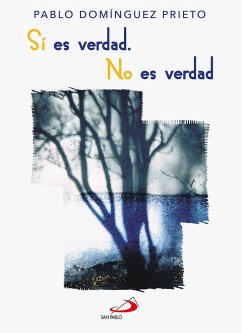 Cover Sí es verdad. No es verdad (eBook, ePUB)