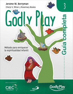 Guía completa de Godly Play - Vol. 3 (eBook, ePUB) - Berryman, Jerome W.; Minor, Cheryl V.; Beales, Rosemary