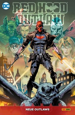 Cover Red Hood: Outlaw Megaband - Bd. 2: Neue Outlaws (eBook, PDF)