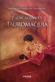 Radicalismo y Tauromaquia (eBook, ePUB)