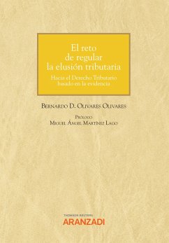 El reto de regular la elusión tributaria (eBook, ePUB) - Olivares Olivares, Bernardo D.