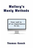 Mallory's Manly Methods (eBook, ePUB) Mallory's Manly Methods (eBook, ePUB)