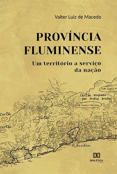 Província fluminense (eBook, ePUB) - Macedo, Valter