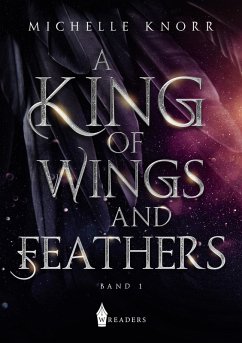 Cover A King of Wings and Feathers (eBook, ePUB)