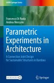 Parametric Experiments in Architecture