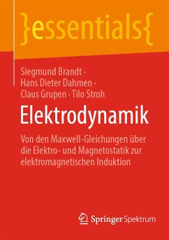 Elektrodynamik (eBook, PDF) - Brandt, Siegmund; Dahmen, Hans Dieter; Grupen, Claus; Stroh, Tilo