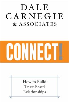 Connect! (eBook, ePUB) - Associates, Dale Carnegie &