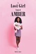 A Lost Girl Named Amber (eBook, ePUB) - Bild 1