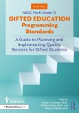 NAGC Pre-K-Grade 12 Gifted Education Programming Standards (eBook, PDF)