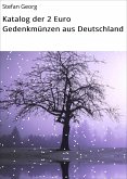 Katalog der 2 Euro Gedenkmünzen aus Deutschland (eBook, ePUB)