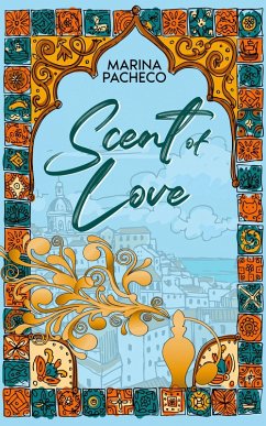 Scent of Love (eBook, ePUB) - Pacheco, Marina