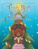 Trudy Rudy and the Special Christmas Tree (eBook, ePUB)