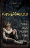 Grimm & Fractured (Curiosities Anthology Series, #10) (eBook, ePUB)