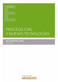 Proceso civil y nuevas tecnologías (eBook, ePUB)