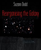Reorganising the Galaxy (eBook, ePUB)