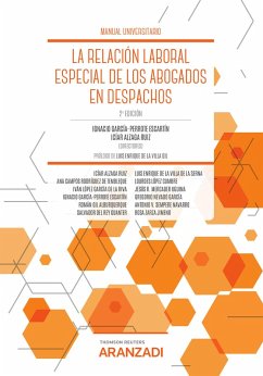 La Relación Laboral Especial de los Abogados en Despachos (eBook, ePUB) - Alzaga Ruiz, Icíar; García-Perrote Escartín, Ignacio