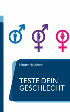 Teste Dein Geschlecht - Hautberg, Mutter