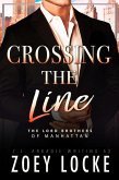 Crossing the Line (The Lord Brothers of Manhattan, #1) (eBook, ePUB)