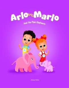 Cover Arlo and Marlo and The Pink Elephants (eBook, ePUB)