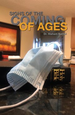 Cover Signs of the Coming of Ages (eBook, ePUB)
