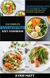 The Complete Diverticulitis Diet... - Bild 1