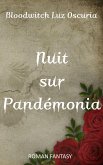 Nuit sur Pandémonia (Les Vampires Divyns, #1) (eBook, ePUB)