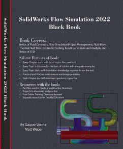 SolidWorks Flow Simulation 2022 Black Book (eBook, ePUB) - Verma, Gaurav; Weber, Matt