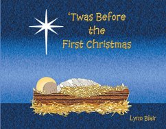 'Twas Before the First Christmas (eBook, ePUB)