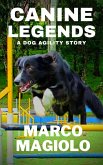 Canine Legends (eBook, ePUB)