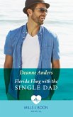 Florida Fling With The Single Dad (Mills & Boon Medical) (eBook, ePUB)