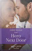 The Hero Next Door (Mills & Boon True Love) (Small-Town Sweethearts, Book 6) (eBook, ePUB)