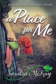 A Place for Me An Orphan's Journey Home (eBook, ePUB)