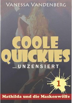 Coole Quickies (eBook, ePUB) - Vandenberg, Vanessa