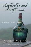 Saltwater and Driftwood (eBook, ePUB)