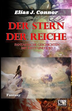 Der Stern der Reiche (eBook, ePUB) - Connor, Elias J.