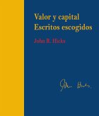 Valor y capital. Escritos escogidos (eBook, ePUB)