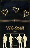 WG-Spaß Band 1 (eBook, ePUB)