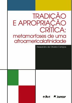 Tradição e apropriação crítica (eBook, ePUB) - Campos, Alessandro de Oliveira
