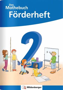 Das Mathebuch 2 Neubearbeitung - Förderheft - Höfling, Cathrin;Hufschmidt, Ulrike;Kolbe, Myriam